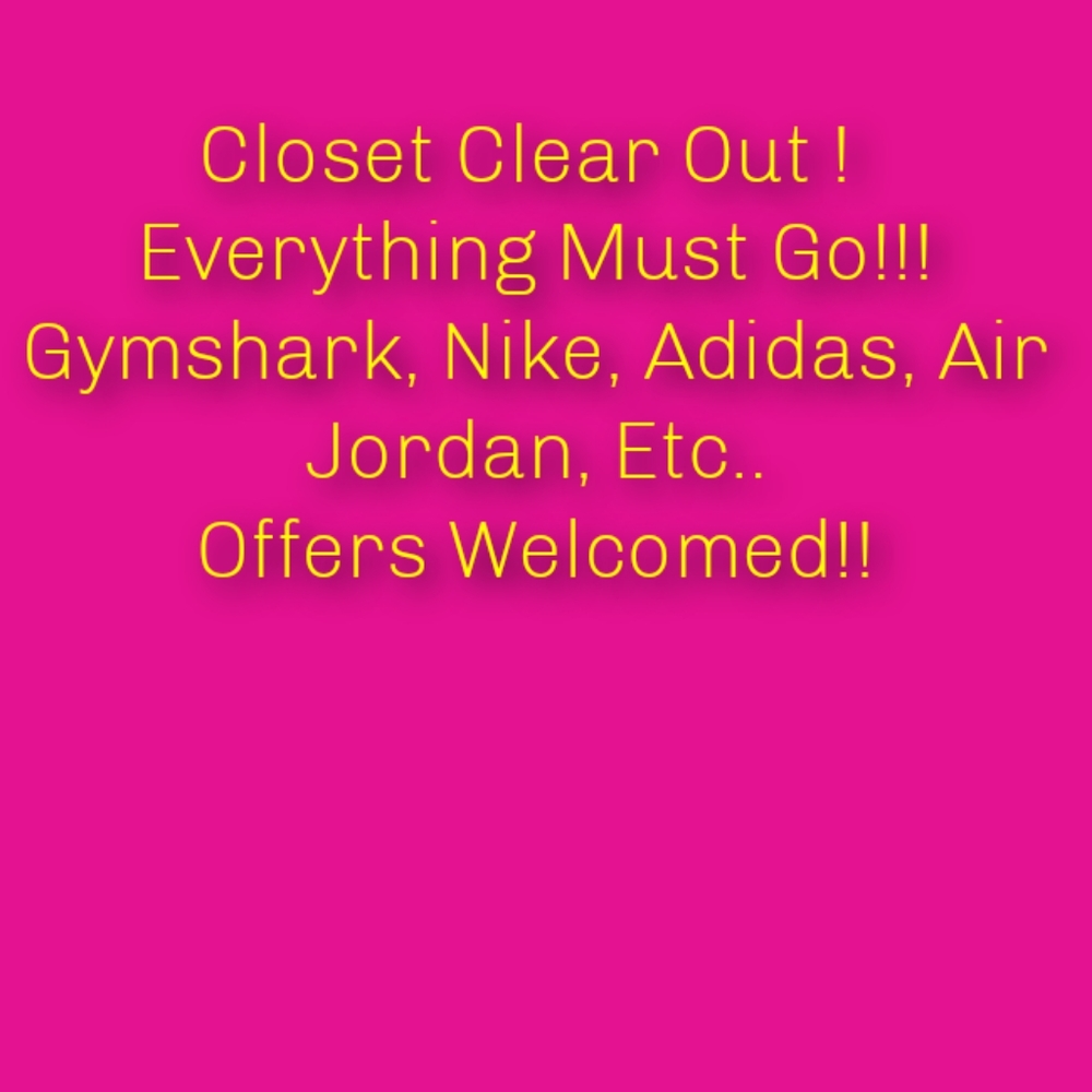 CLOSET CLEAR OUT